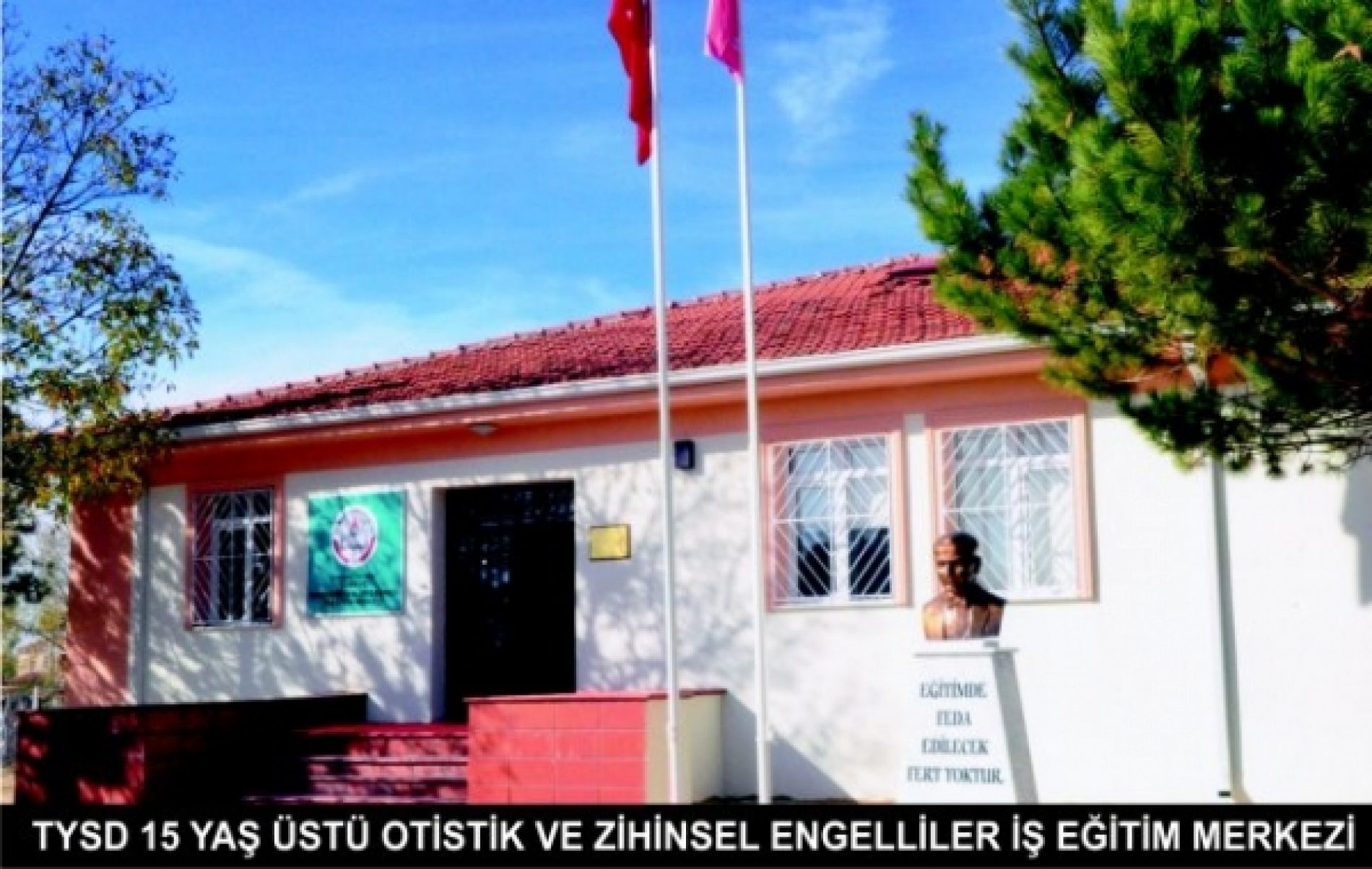 TYSD Eskişehir Otistik Çocuklar İş Eğitim Merkezi