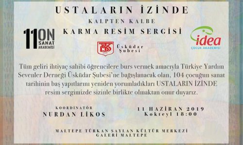 TYSD Üsküdar Şubemizin ‘USTALARIN İZİNDE KALPTEN KALBE’ Karma Resim Sergisi Duyurusu