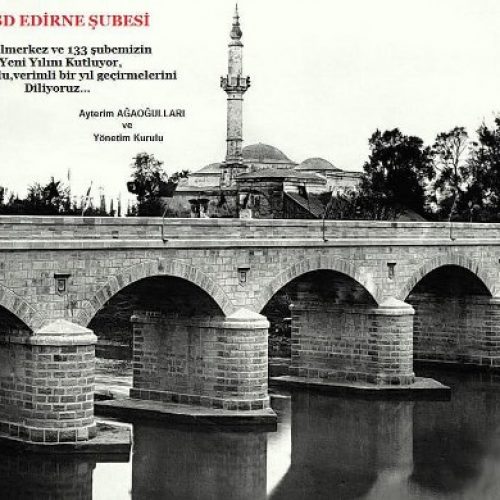 TYSD Edirne Şubemizden Yeni Yıl Mesajı