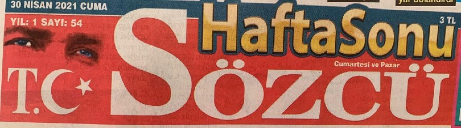 TYSD Genel Merkezi ve 132 Şubemiz Sözcü Hafta Sonu Gazetesi’nde Yer Aldı