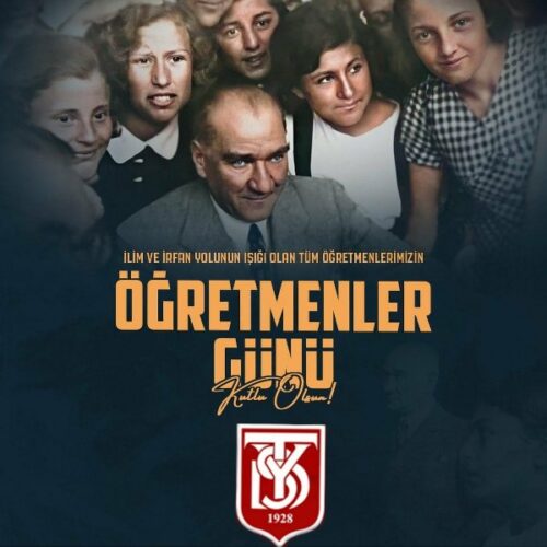 TYSD Genel Merkezi ve 130 Şubemiz 24 Kasım Öğretmenler Gününü Kutlamaktadır