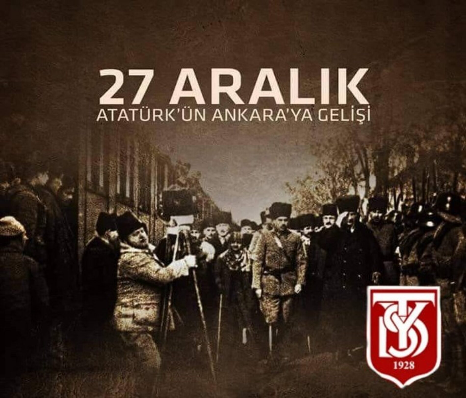 TYSD Genel Merkezimiz Atatürk’ün Ankara’ya Gelişinin 103. Yılını Kutlamaktadır