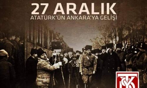 TYSD Genel Merkezimiz Atatürk’ün Ankara’ya Gelişinin 103. Yılını Kutlamaktadır