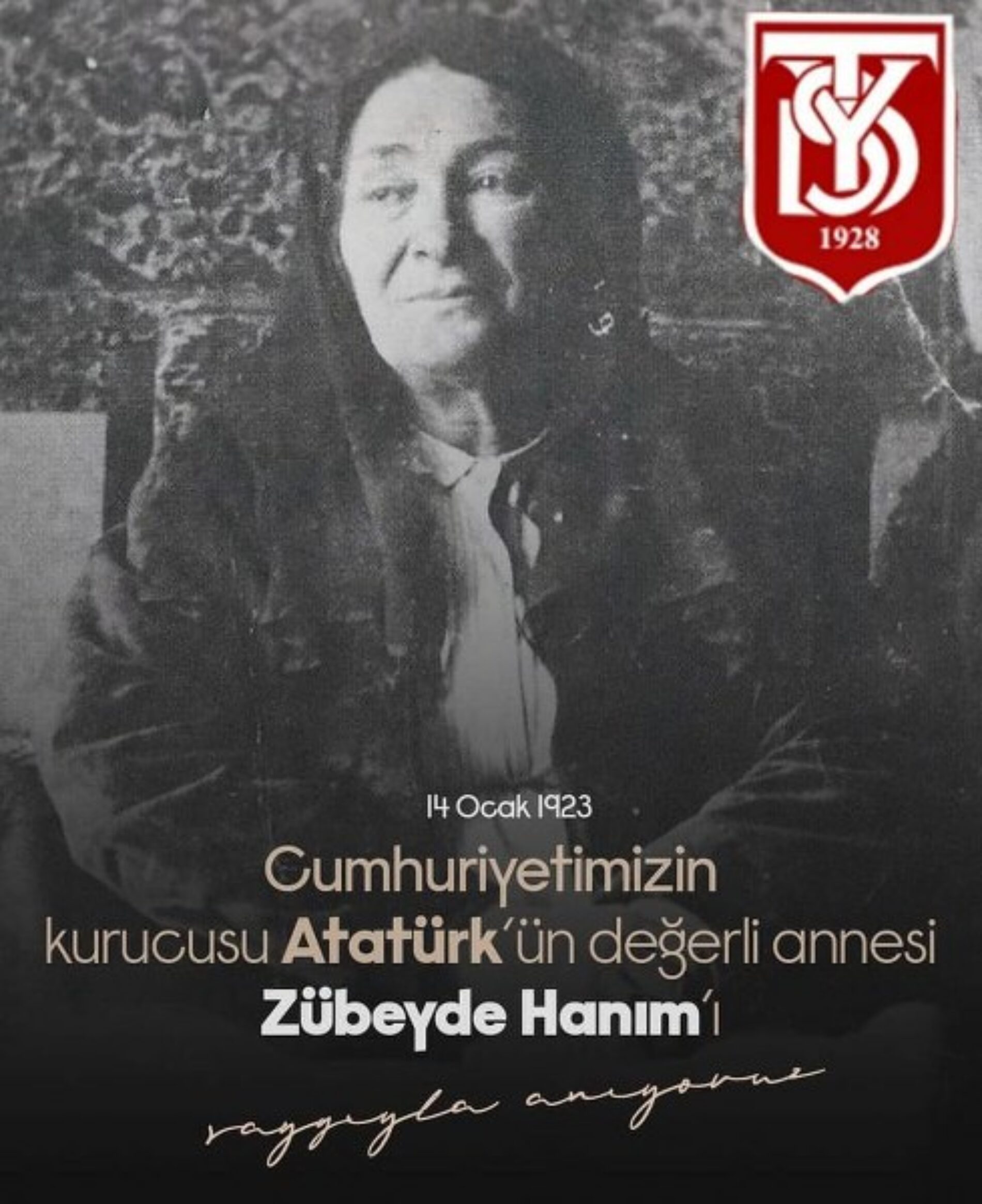 TYSD Genel Merkezi ve 130 Şubemiz Zübeyde Hanımı Saygı ve Rahmetle Anmaktadır