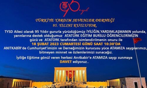 TYSD Genel Merkezi ve 130 Şubemiz Sizleri Anıtkabir’e Davet Etmektedir