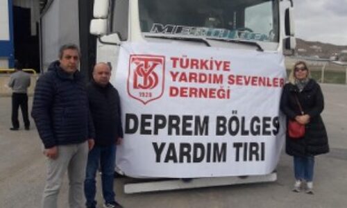 TYSD Genel Merkezi ve 130 Şubemiz Yardım Tırını Hatay’a Ulaştırmıştır