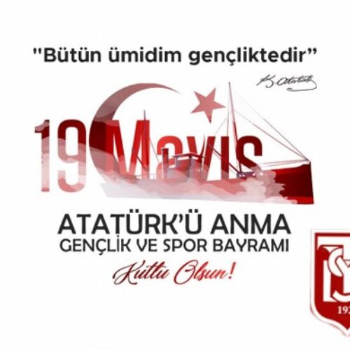 TYSD Genel Merkezimiz ve 130 Şubemiz 19 Mayıs Atatürk’ü Anma Gençlik ve Spor Bayramını Kutlamaktadır