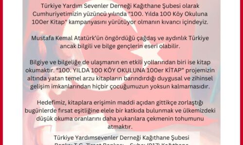 TYSD Kağıthane Şubemizin “Cumhuriyetimizin 100. Yılında 100 Köy Okulumuza 100 Kitap” Adlı Projesi