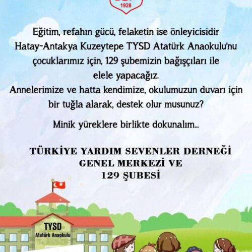 TYSD Genel Merkezi ve 129 Şubemiz Anaokulu Projesi
